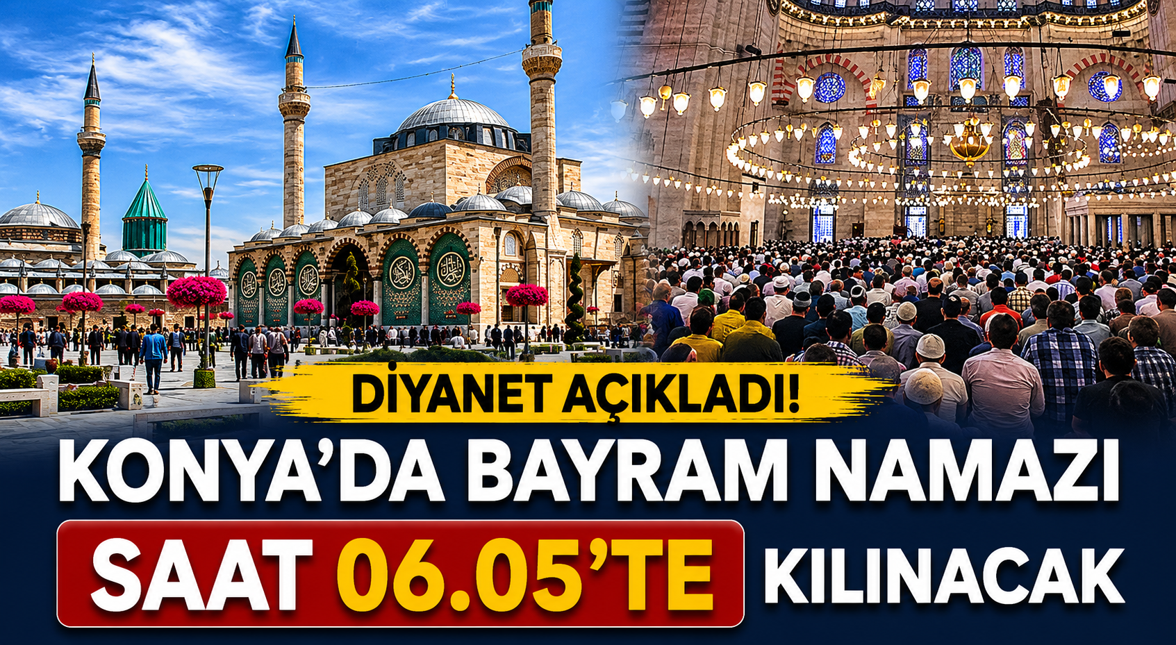 Konya'da bayram namazı vakti ve ilçe ilçe saatleri!