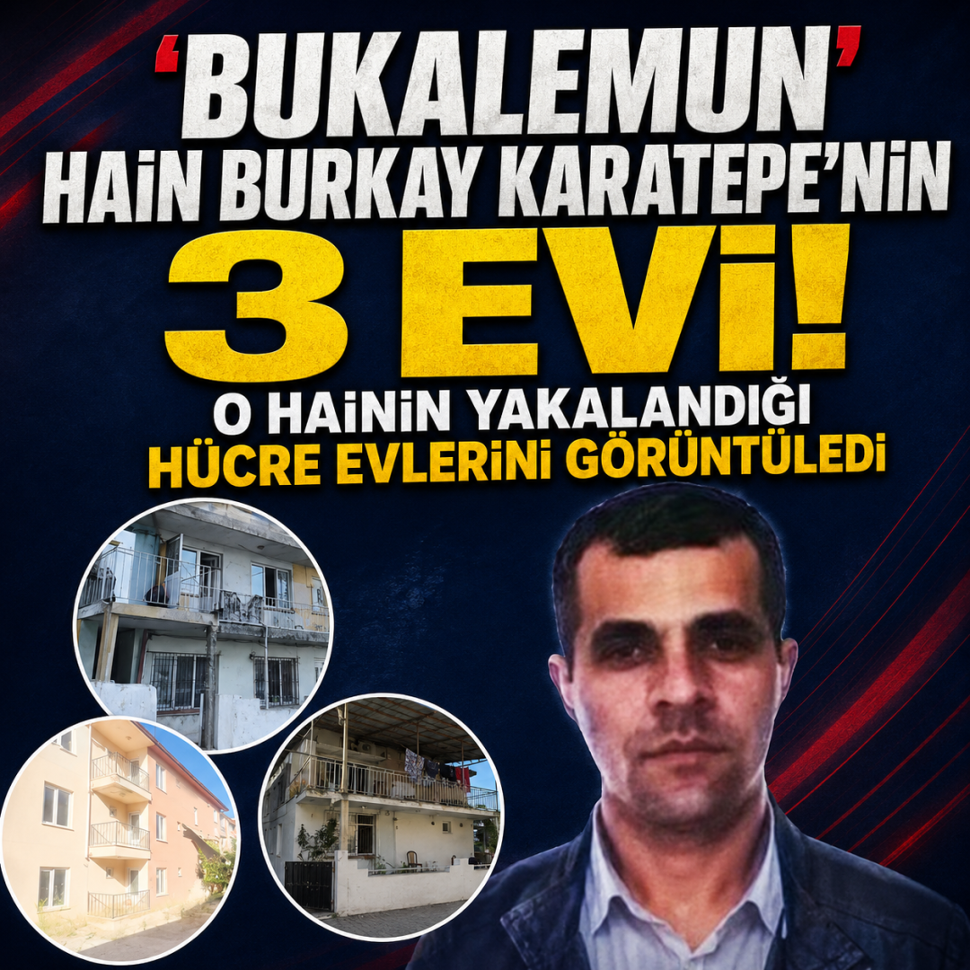 'Bukalemun' hain Burkay Karatepe'nin 3 evi!   O hainin yakalandığı hücre evlerini görüntüledi