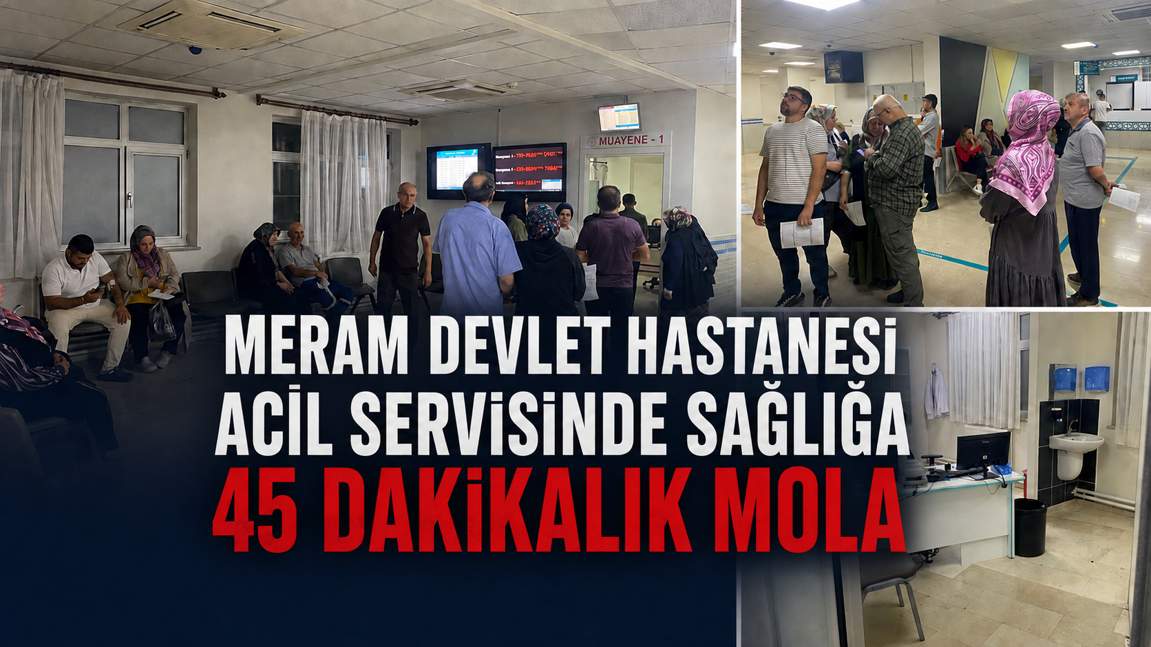Meram Devlet Hastanesi Acil Servisinde Sağlığa 45 Dakikalık Mola