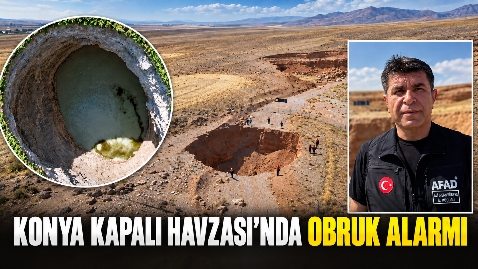 Konya’da 14 ilçede obruk kaydı: Sayı 704’e ulaştı