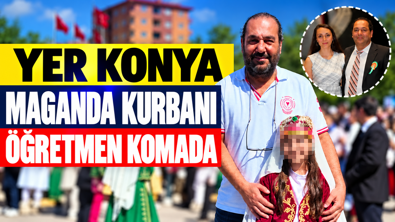 Maganda kurbanı öğretmen komada