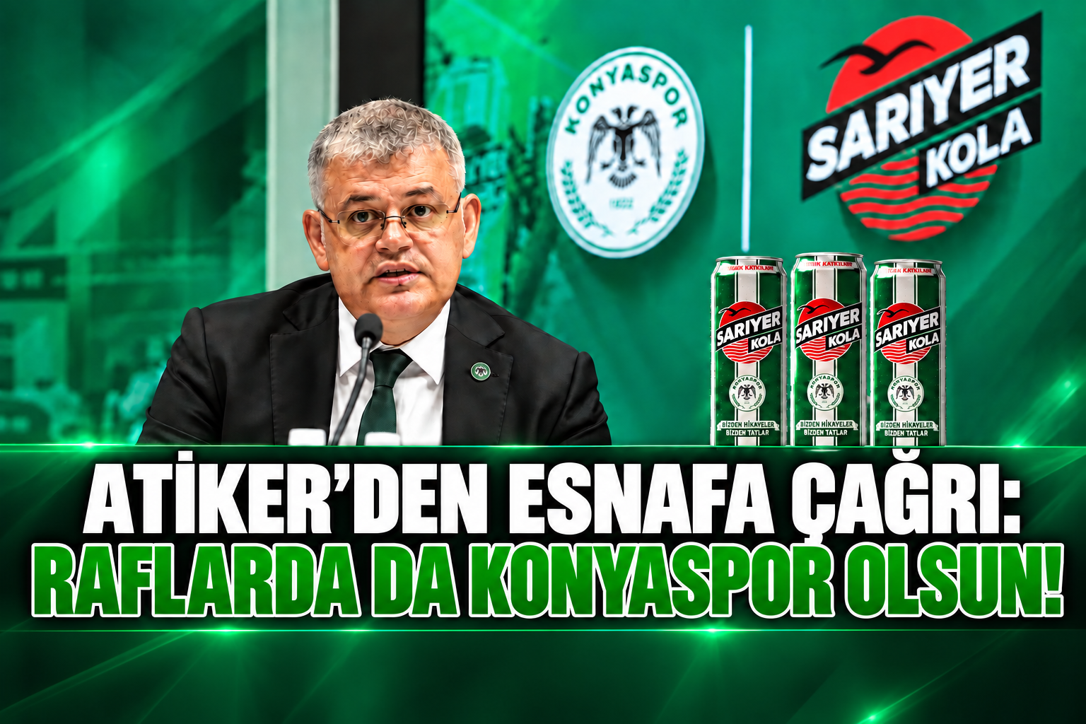 Atiker’den esnafa çağrı: Raflarda da Konyaspor olsun!