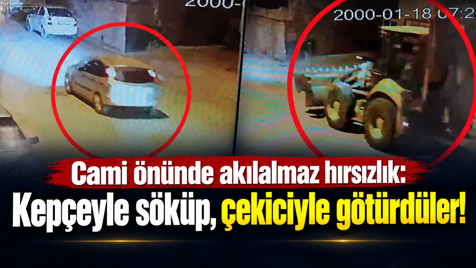 Yer Konya...Cami önünde akılalmaz hırsızlık: Kepçeyle söküp, çekiciyle götürdüler! 3 gözaltı